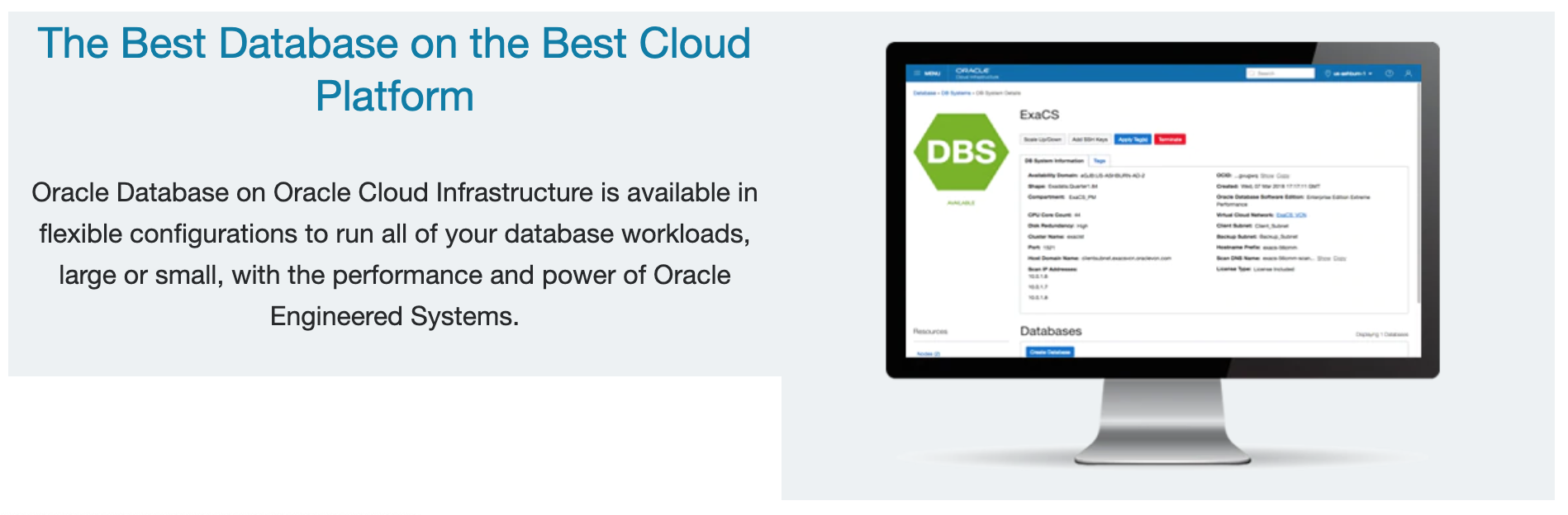 With Oracle Database Cloud Service, you are assured of the product’s availability at all times for your IT team and end users.